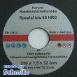 Abrasive cut-off wheels Ø 250x1,5x32 mm special up to 65 HRC