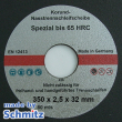 Abrasive cut-off wheels Ø 350x2,5x32 mm special up to 65 HRC
